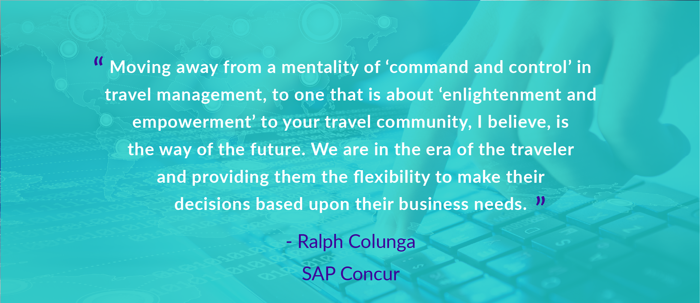 Balancing Culture and Cost Savings - Interview with SAP Concur's Ralph Colunga colunga2final 01