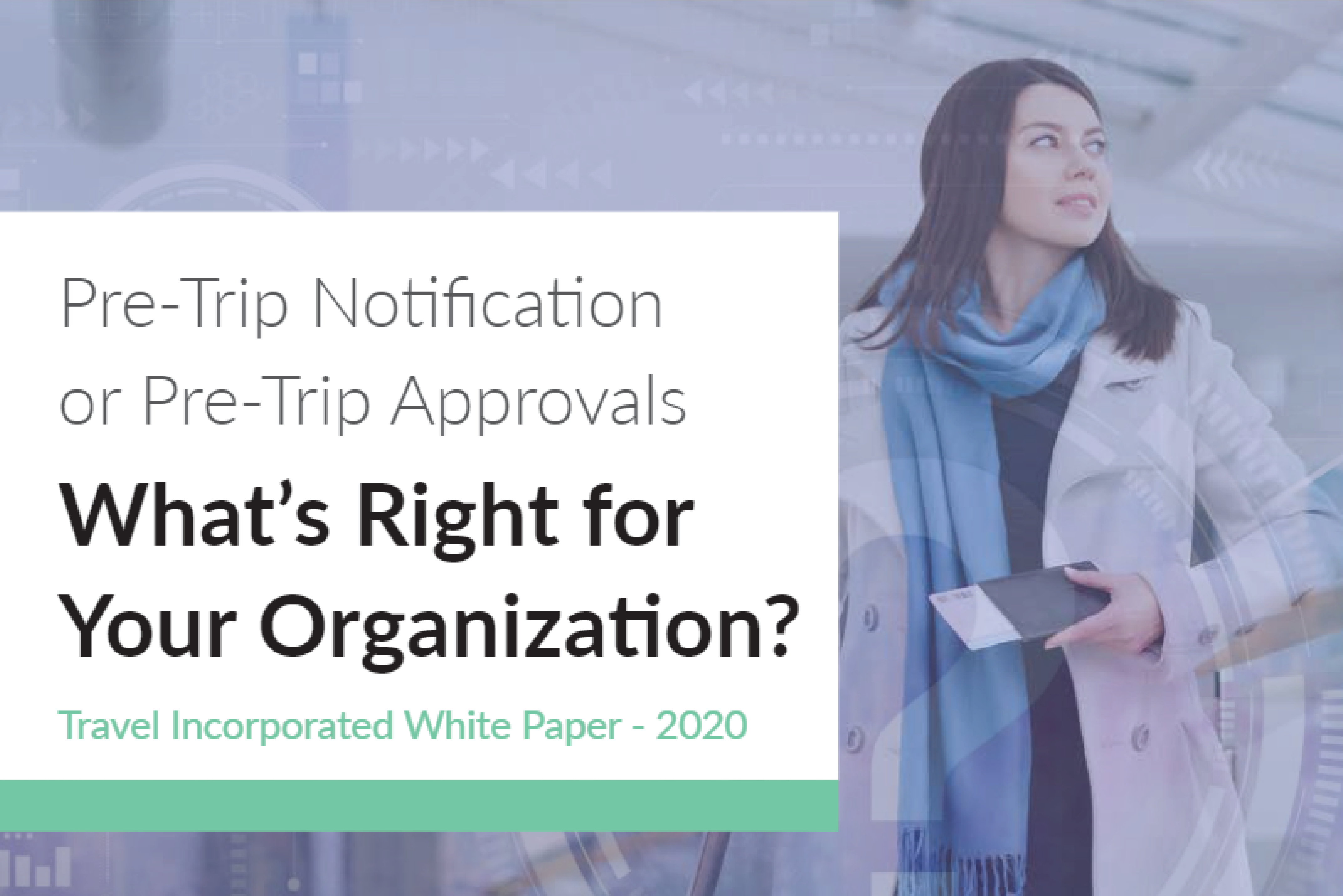 Requiring Pre-Trip Notifications or Approvals bloignew 01