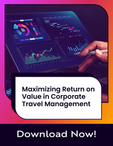 Travel Incorporated Maximizing Return on Value Whitepaper 1 2